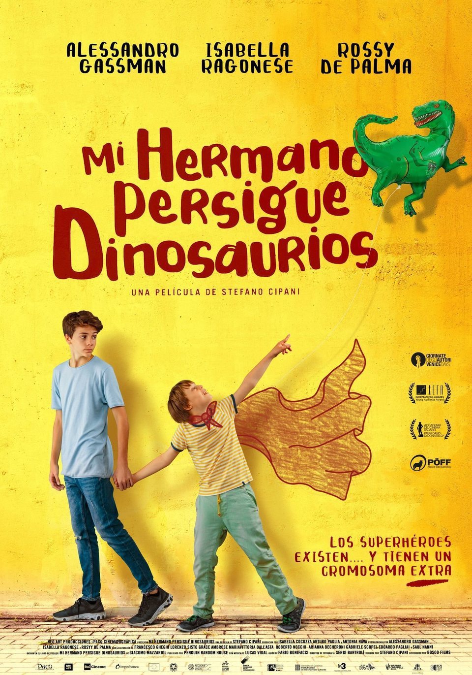 Cartel deMi hermano persigue dinosaurios