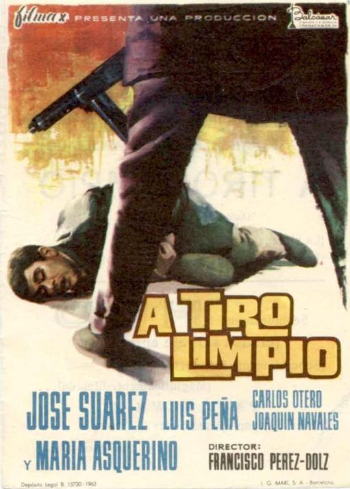 Cartel de A tiro limpio